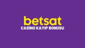 betsat-casino-kayip-bonusu