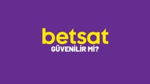 betsat-guvenilir-mi