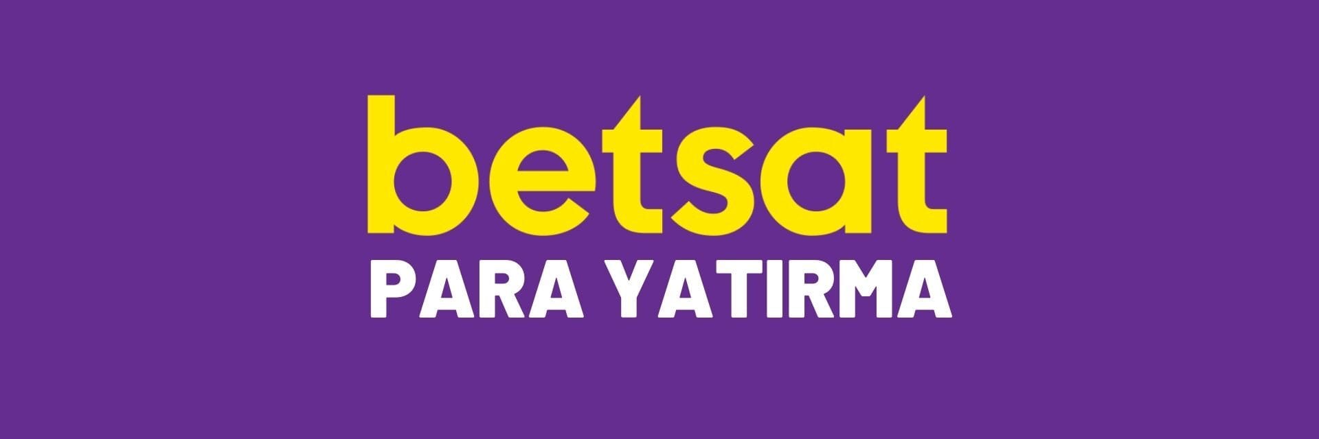 betsat-para-yatirma