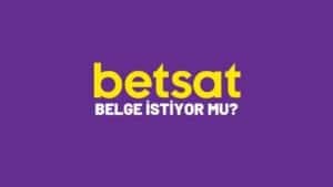 betsat-belge-istiyor-mu