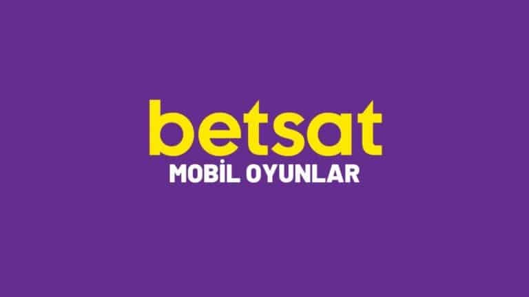 betsat-mobil-oyunlar