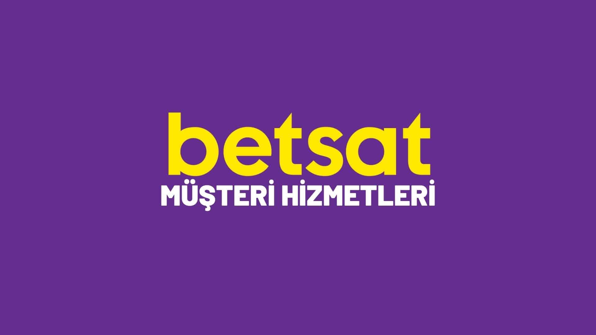 betsat-musteri-hizmetleri