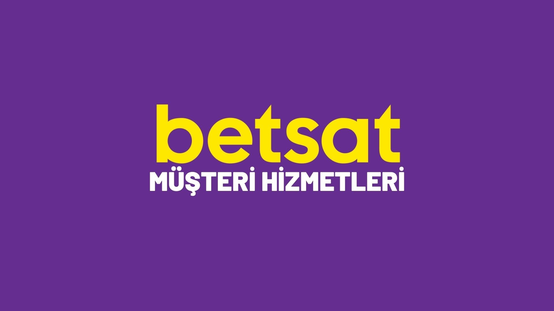 betsat-musteri-hizmetleri