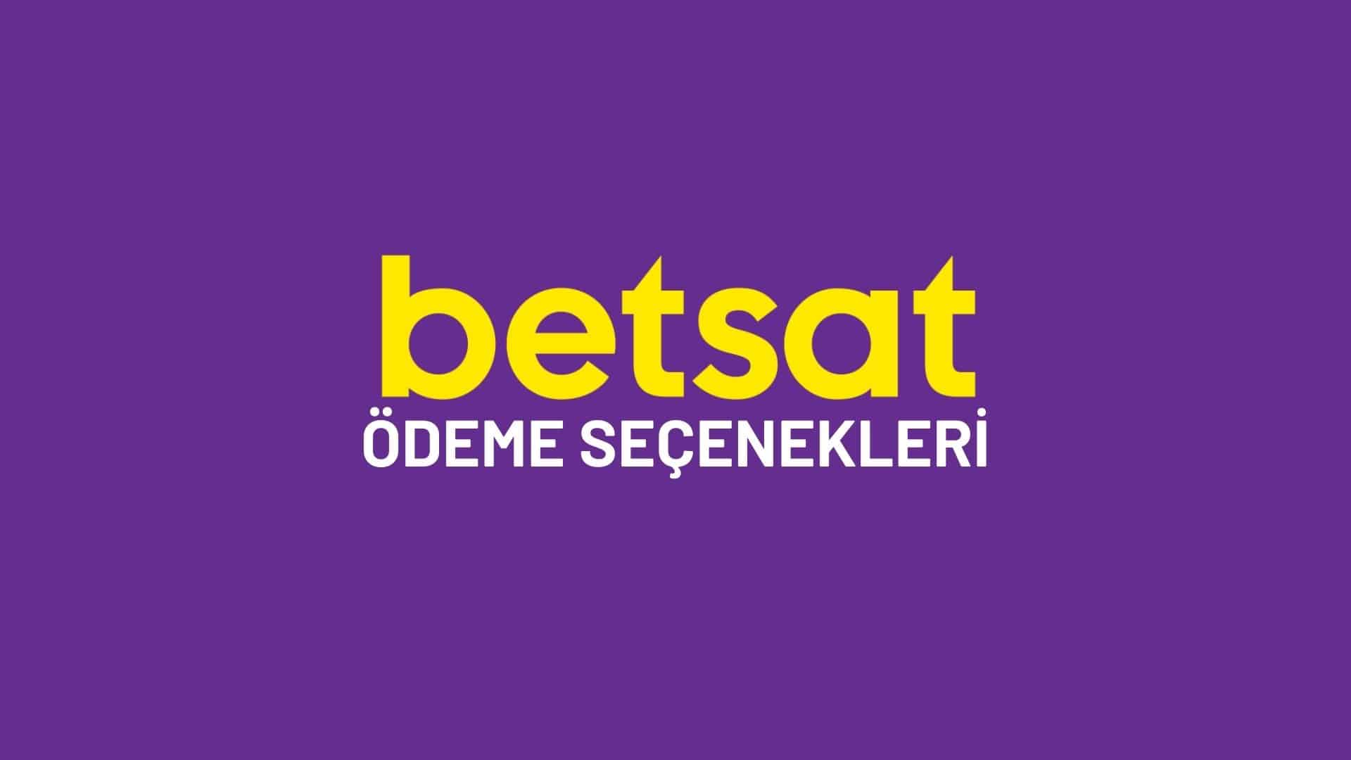 betsat-odeme-secenekleri