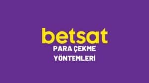betsat-para-cekme-yontemleri