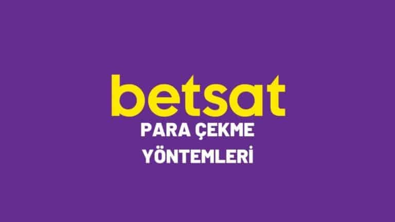 betsat-para-cekme-yontemleri