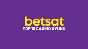 betsat-top-10-casino-oyunu