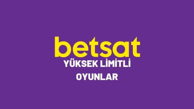 betsat-yuksek-limitli-oyunlar