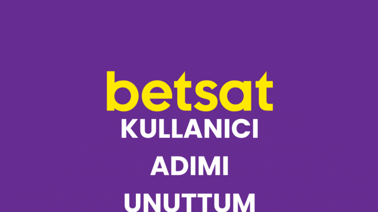 Betsat Kullanıcı Adımı Unuttum