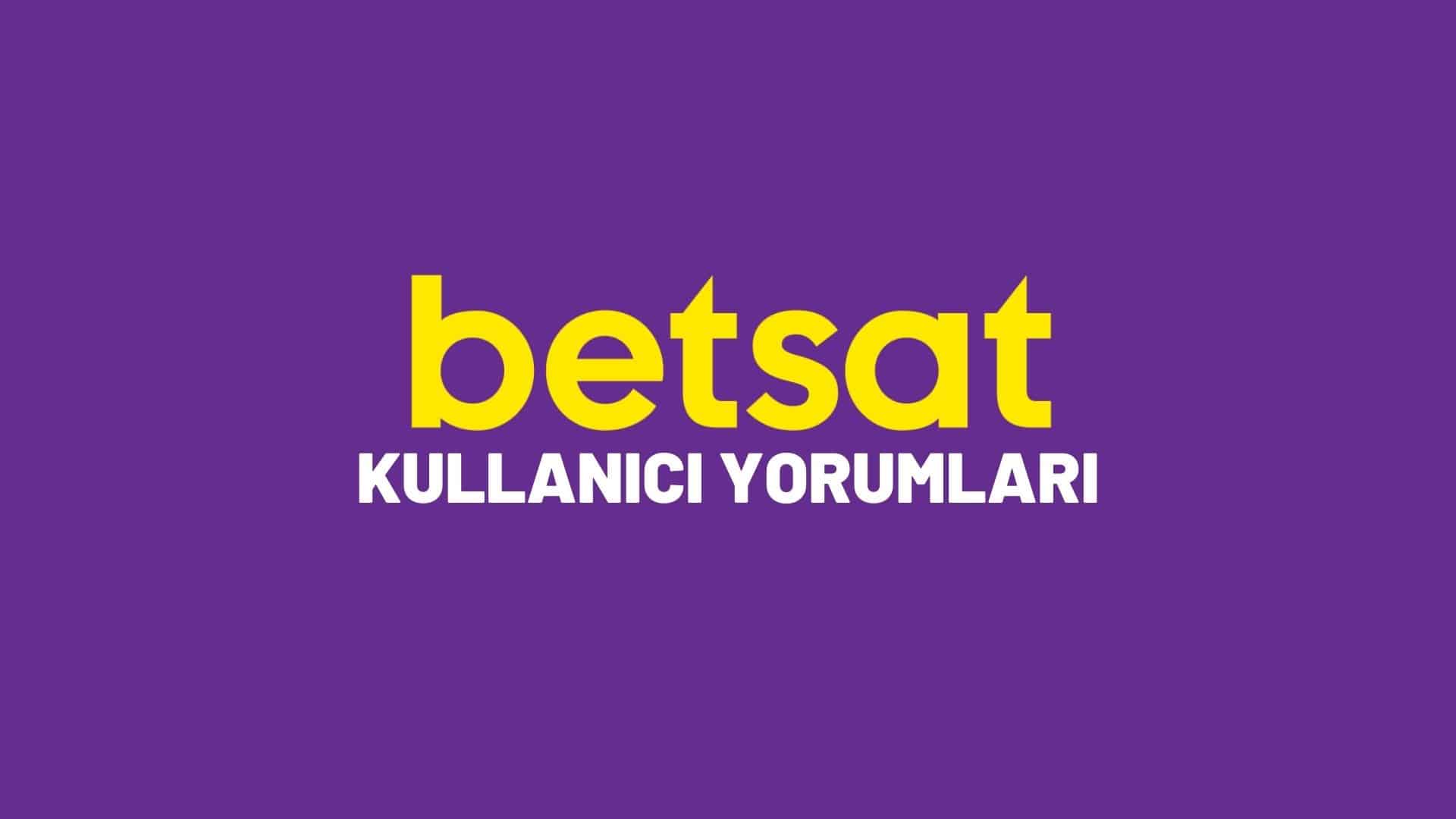 betsat-kullanici-yorumlari