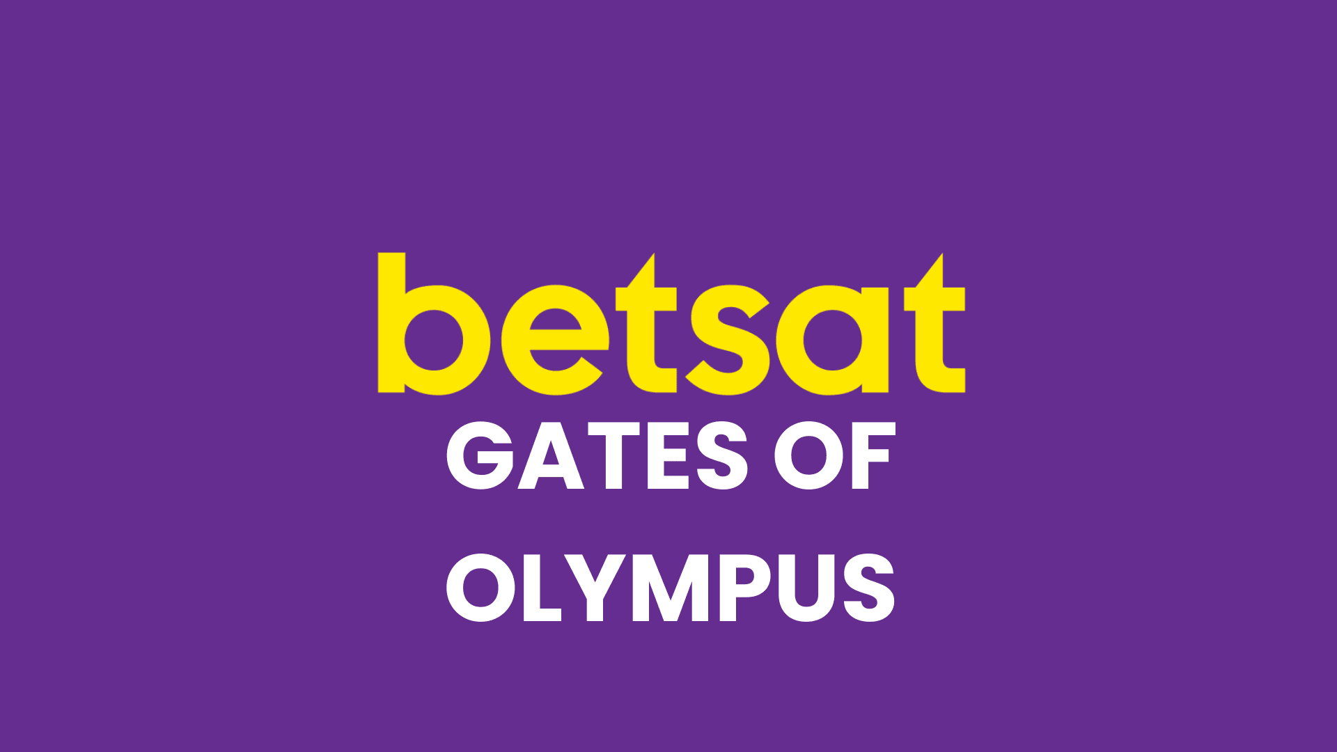 Betsat Gates Of Olympus