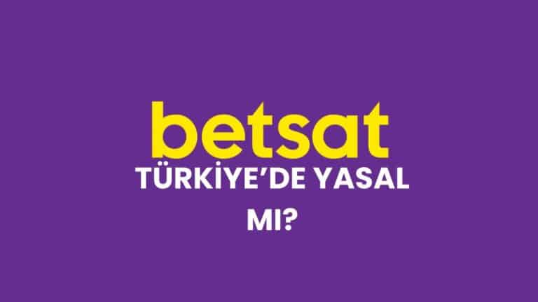 betsat-turkiyede-yasal-mi