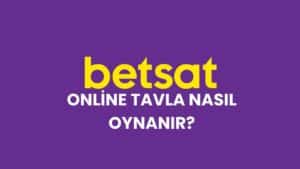 betsat-online-tavla-nasil-oynanir