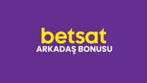 betsat-arkadas-bonusu