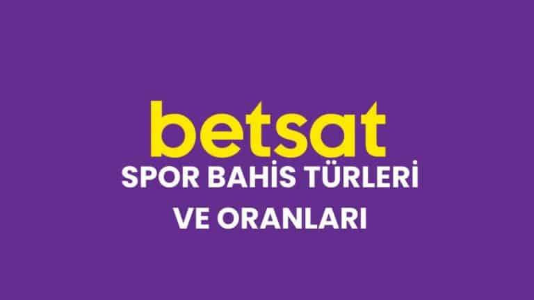 betsat-spor-bahis-turleri-ve-oranlari