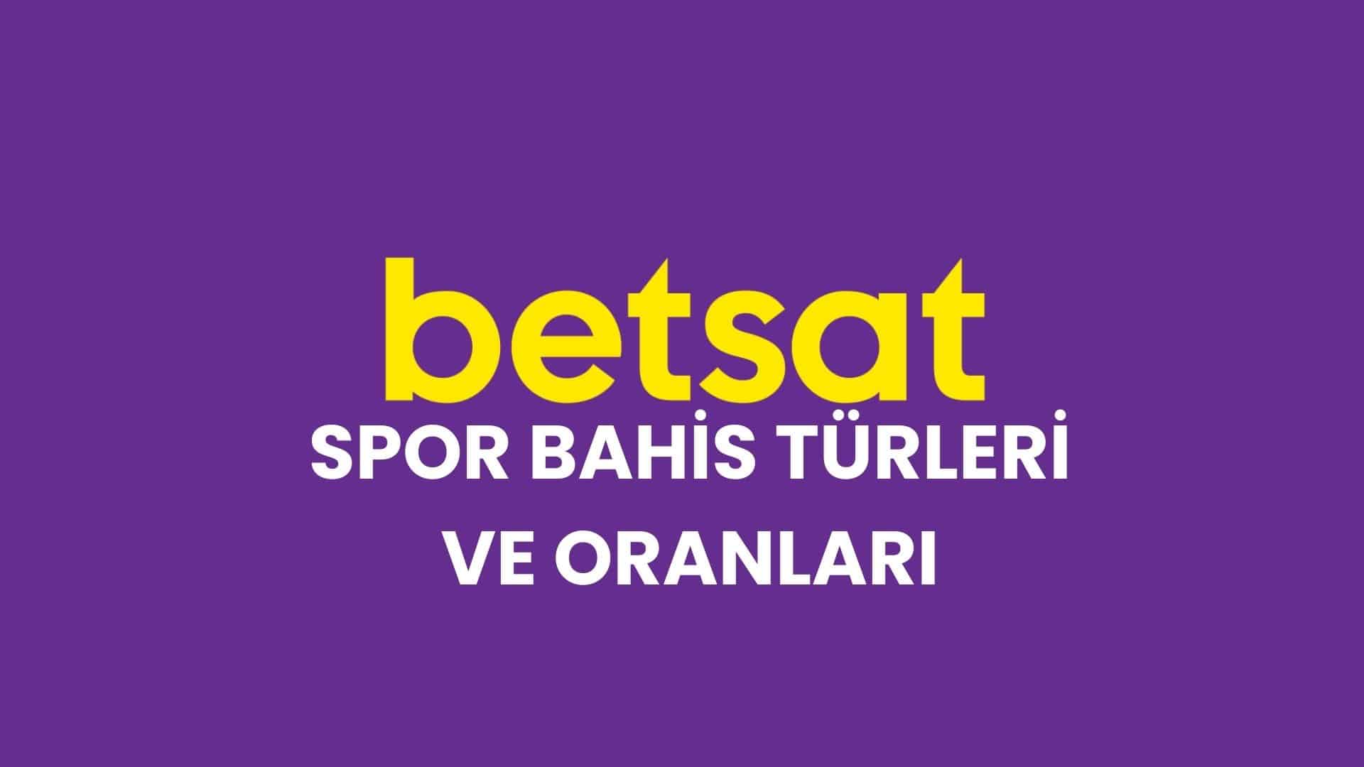 betsat-spor-bahis-turleri-ve-oranlari