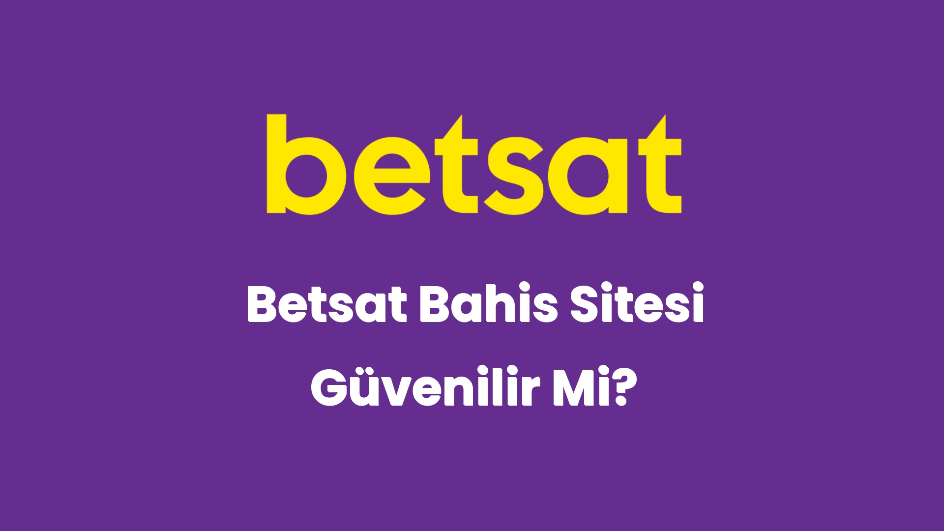 betsat bahis sitesi guvenilir mi 5206