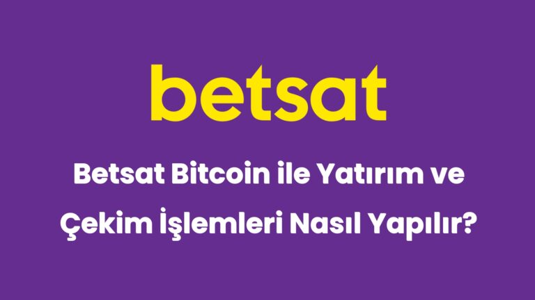 betsat bitcoin ile yatirim ve cekim islemleri nasil yapilir 5107