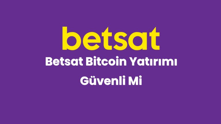betsat bitcoin yatirimi guvenli mi 4963
