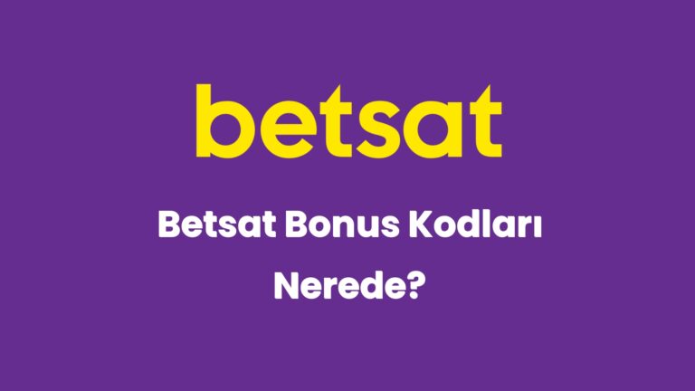 betsat bonus kodlari nerede 5409