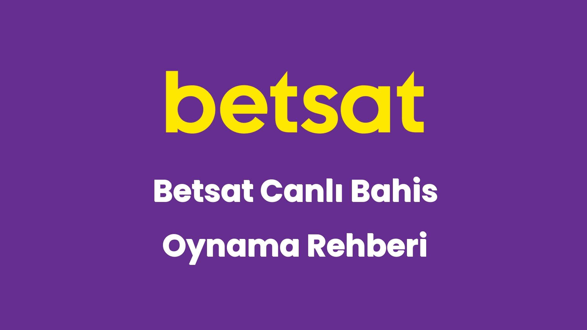 betsat canli bahis oynama rehberi 5230