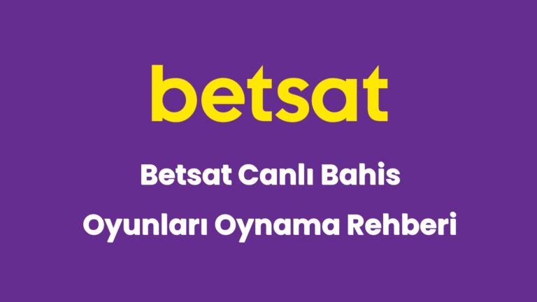 betsat canli bahis oyunlari oynama rehberi 5291