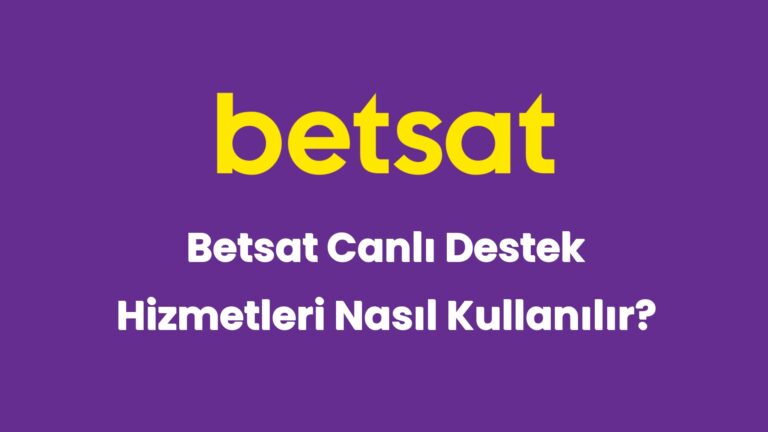 betsat canli destek hizmetleri nasil kullanilir 5161 1