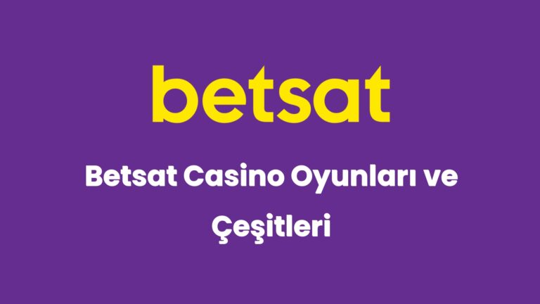 betsat casino oyunlari ve cesitleri 5308