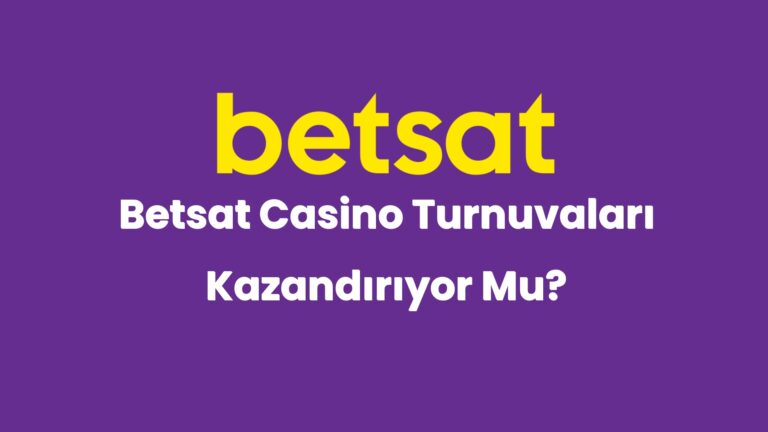 betsat casino turnuvalari kazandiriyor mu 3921