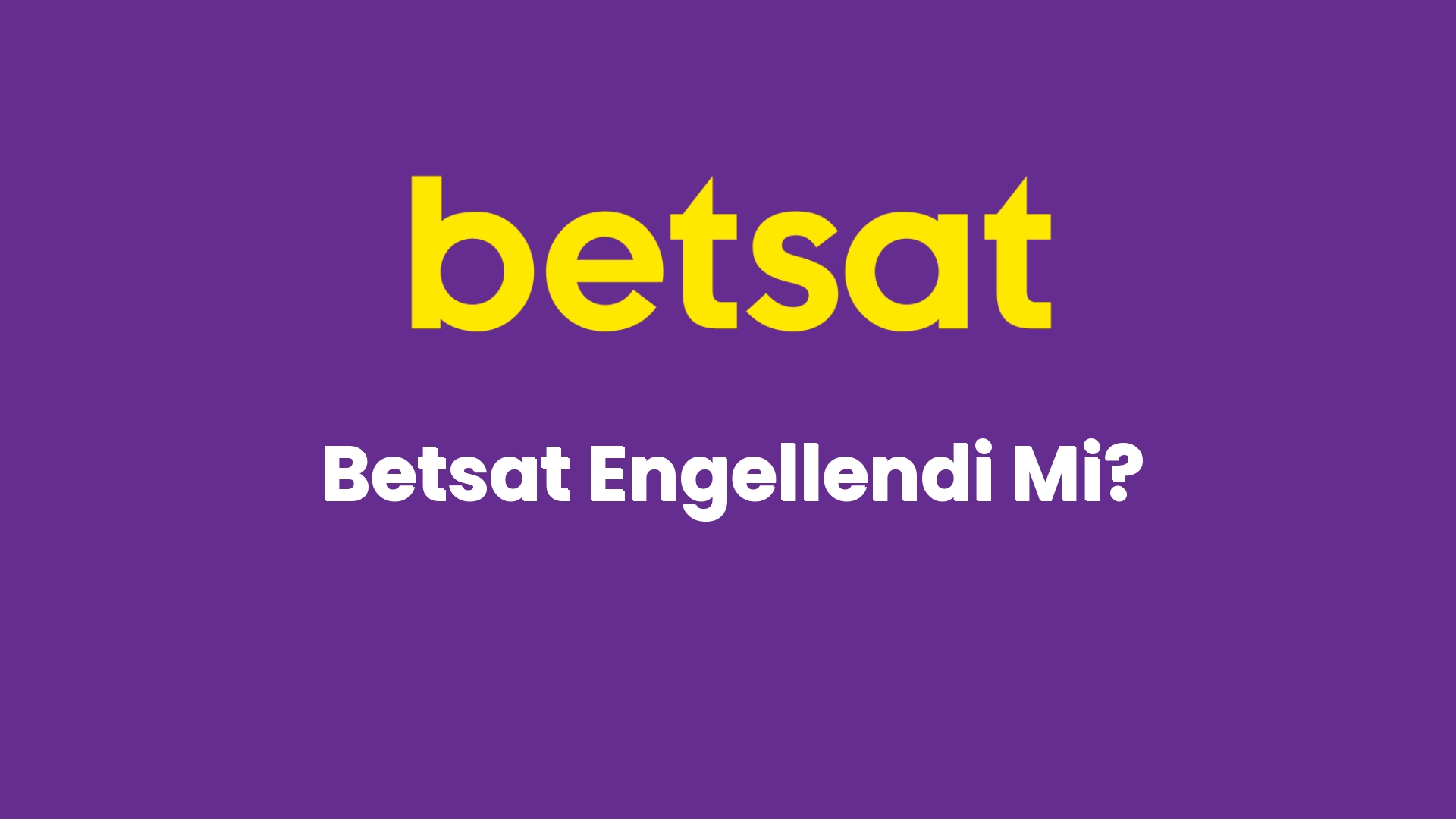 betsat engellendi mi 2 4500