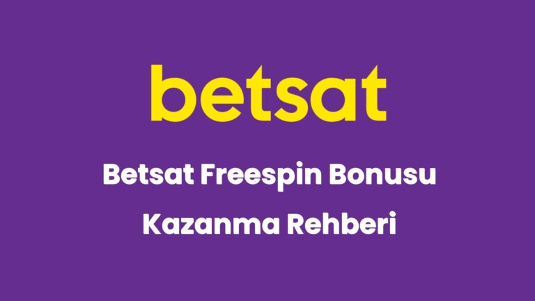 betsat freespin bonusu kazanma rehberi 5269