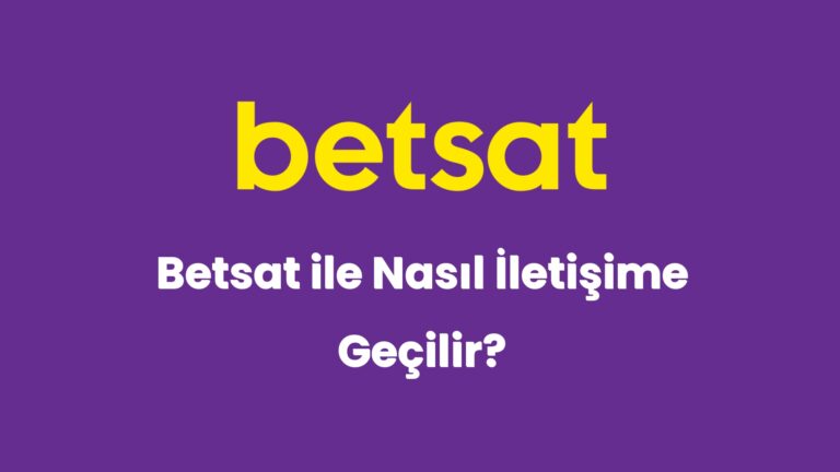 betsat ile nasil iletisime gecilir 5202