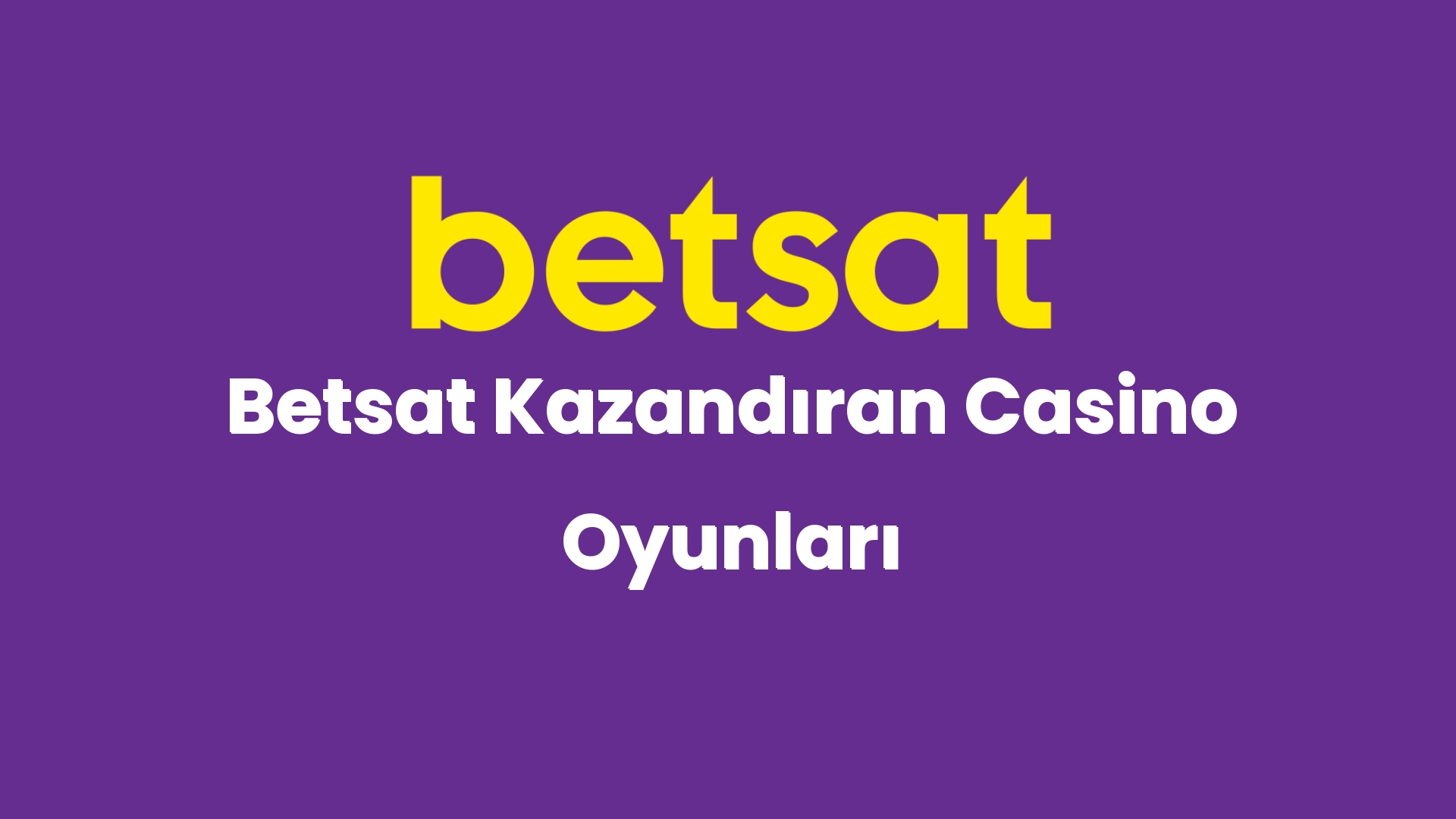 betsat kazandiran casino oyunlari 4507