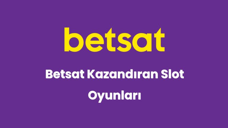 betsat kazandiran slot oyunlari 3 5410