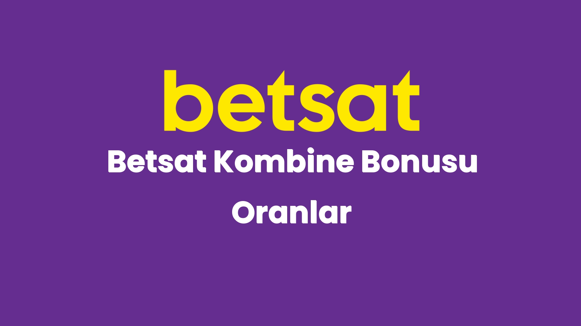 betsat kombine bonusu oranlar 3915