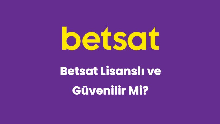 betsat lisansli ve guvenilir mi 5313