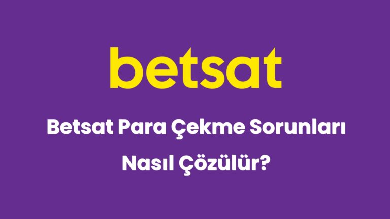 betsat para cekme sorunlari nasil cozulur 5305
