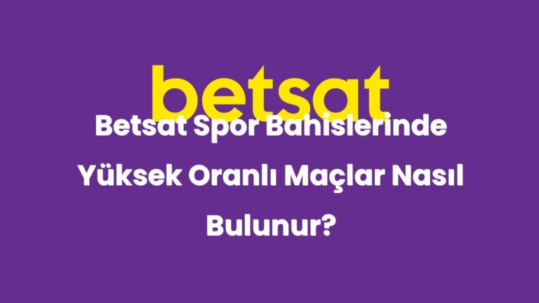 betsat spor bahislerinde yuksek oranli maclar nasil bulunur 4883