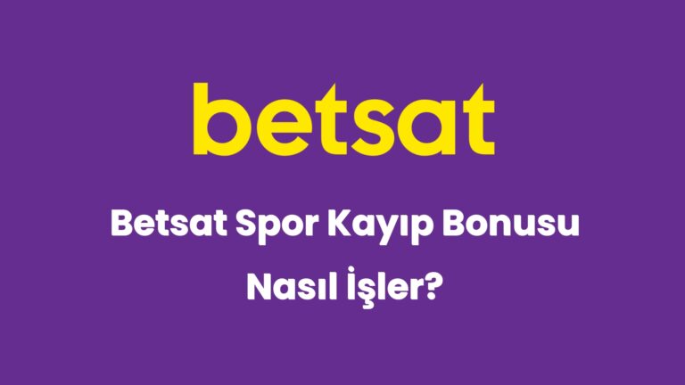 betsat spor kayip bonusu nasil isler 5272