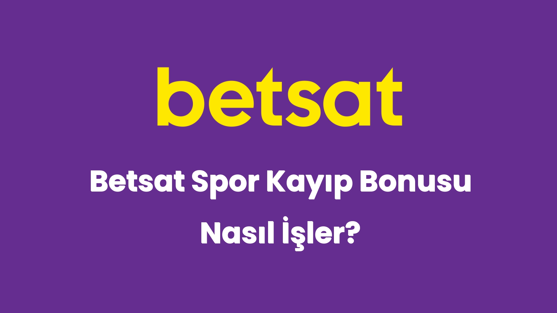 betsat spor kayip bonusu nasil isler 5272