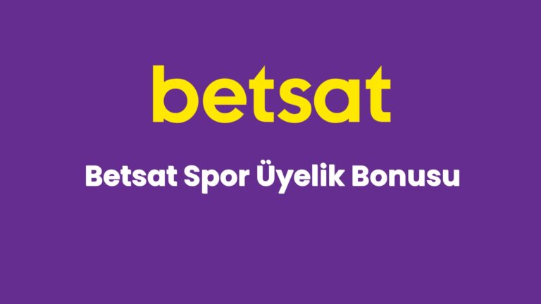 betsat spor uyelik bonusu 4723 3