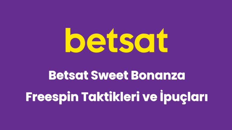betsat sweet bonanza freespin taktikleri ve ipuclari 5143