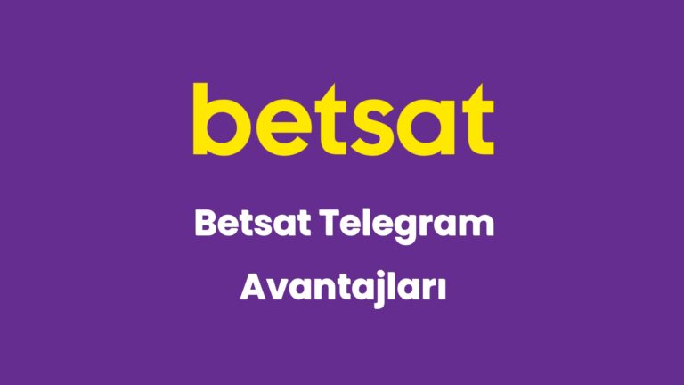 betsat telegram avantajlari 5407