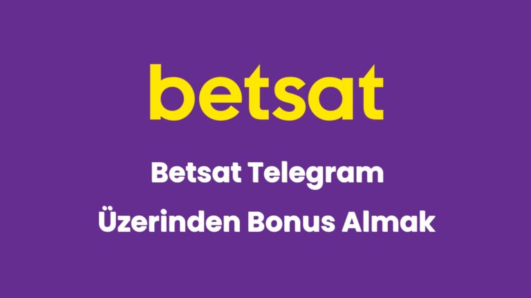 betsat telegram uzerinden bonus almak 5317