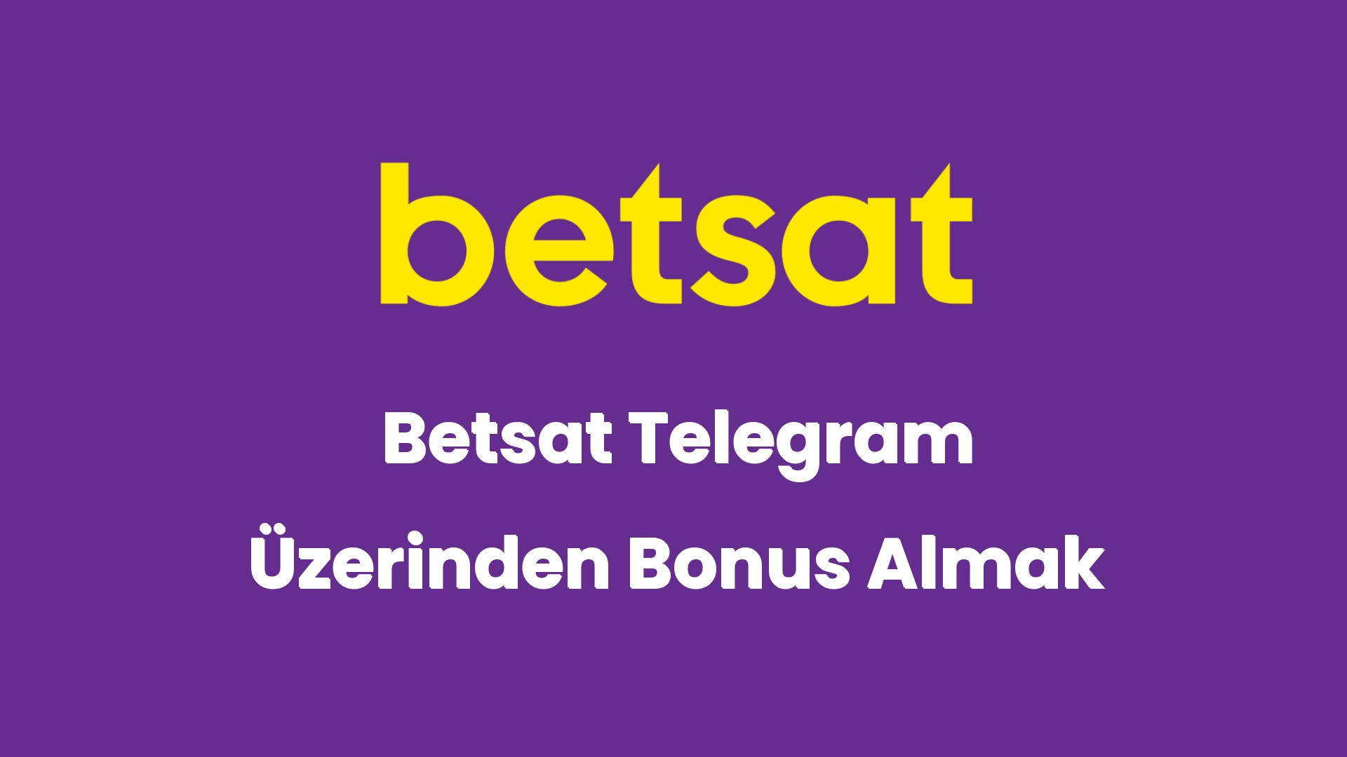 betsat telegram uzerinden bonus almak 5317