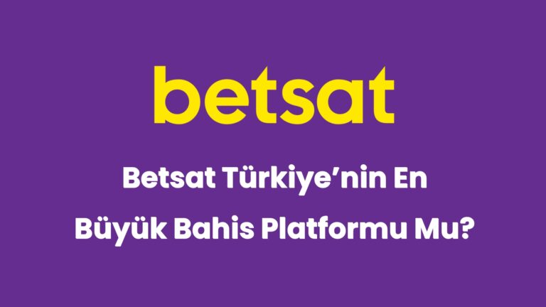 betsat turkiyecabcnin en buyuk bahis platformu mu 5287