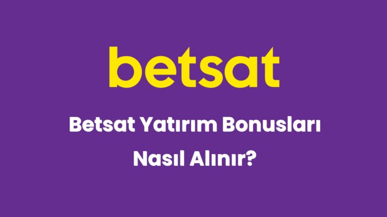 betsat yatirim bonuslari nasil alinir 5261