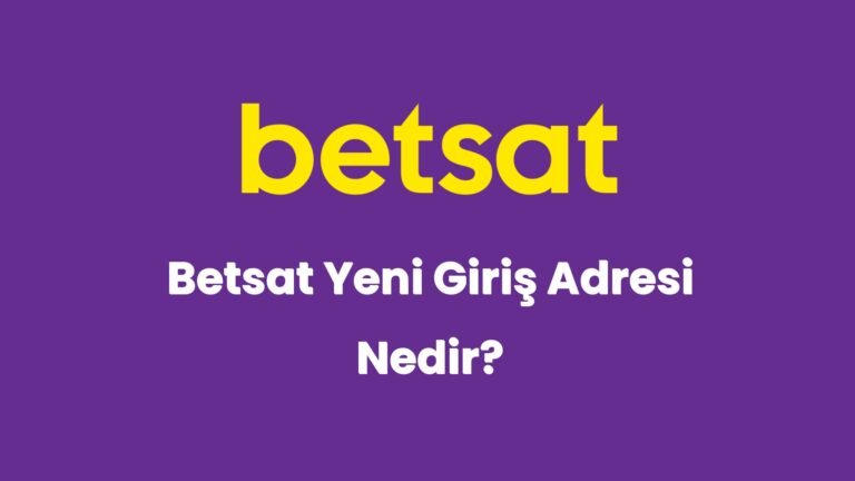 betsat yeni giris adresi nedir 2 5264