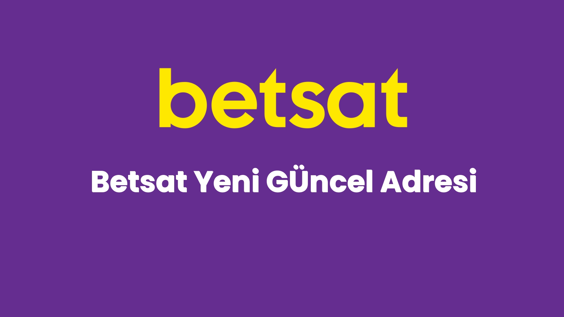 betsat yeni guncel adresi 3909