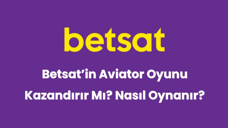 betsatin aviator oyunu kazandirir mi nasil oynanir 5129